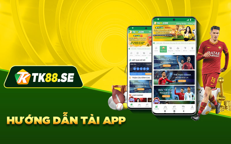 Hướng dẫn các thao tác tải app TK88
